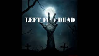 [FREE] Loop Kit / Sample Pack 2022 'LEFT FOR DEAD' - Cubeatz, Pyrex, Wheezy, Nardo Wick, Southside
