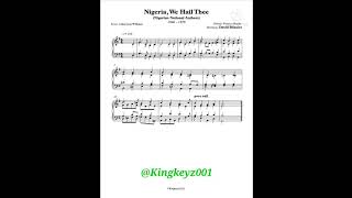 The Nigerian National Anthem Nigeria, We Hail Thee