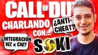 CHARLANDO con SOKI sobre CALL OF DUTY: Anti-cheat y hackers, futuro de Warzone, COD Mobile &amp; más