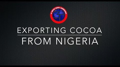 Import Export Platform : Exporting Cocoa from Nigeria