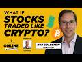 What If Stocks Were 24/7? BlackRock COO Rob Goldstein on Digital Rails
