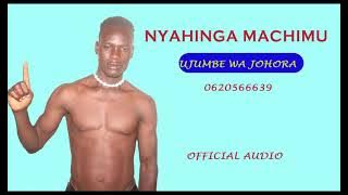 Nyahinga Machimu_Ujumbe wa Johora 2024 (official Audio)