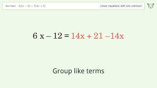 Linear equation with one unknown: Solve 4(5x-3)=7(2x+3) step-by-step solution