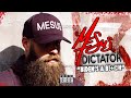 MESUS - DICTATOR (Biden’s a B***h)