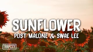 Post Malone & Swae Lee - Sunflower (Lyrics) chords