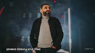 ŞEHMUS ÖZBAY/ AYLE TEMME 2021 Resimi