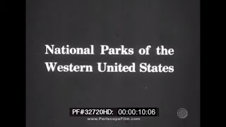 National Parks of the Western United States - Glacier National Park 1920s 32720 HD