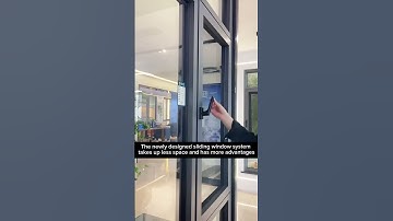 The newly designed sliding window system takes up less space and has more advantages