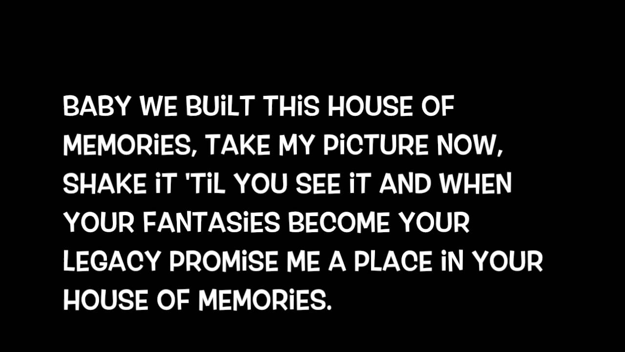 Песня me house. House of Memories текст. Baby we built this House on Memories текст. House on Memories текст. House of Memories Panic at the Disco текст.