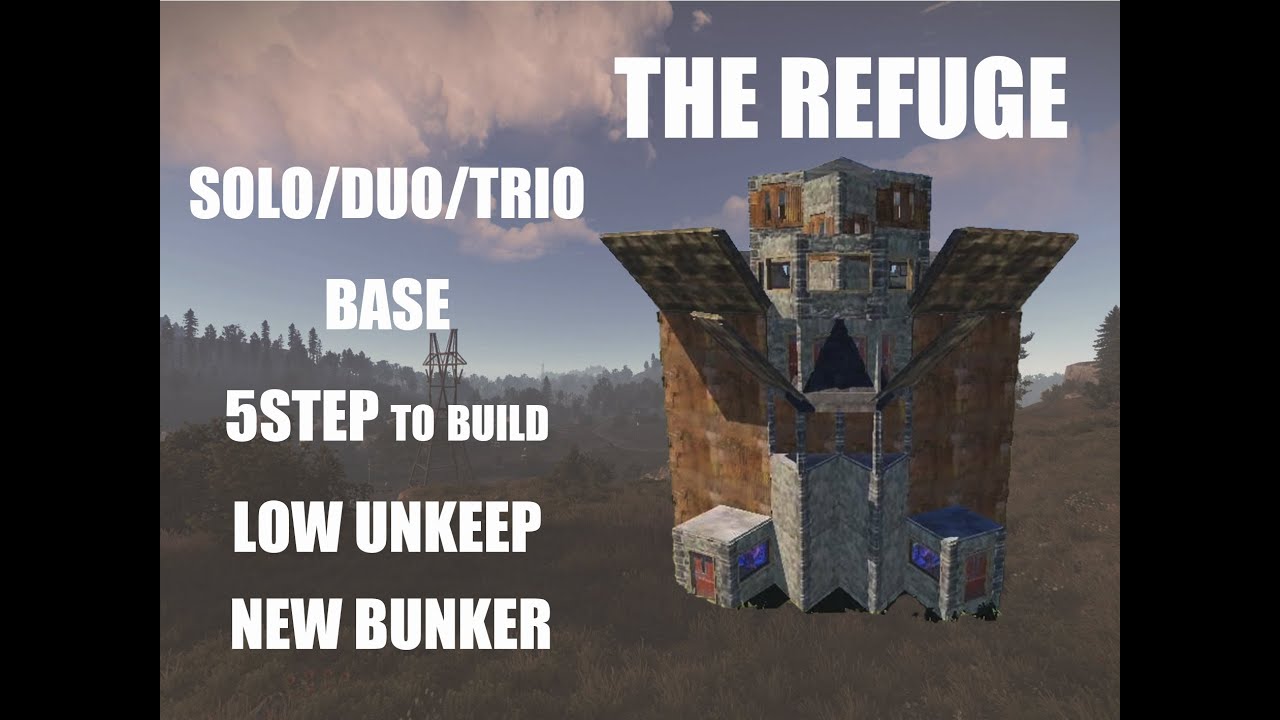Rust Base 2x1 Design2021---- Refuge. Solo/duo/trio base (low unkeep ...