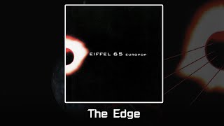 The Edge - Eiffel 65 | EUROPOP #Eiffel65