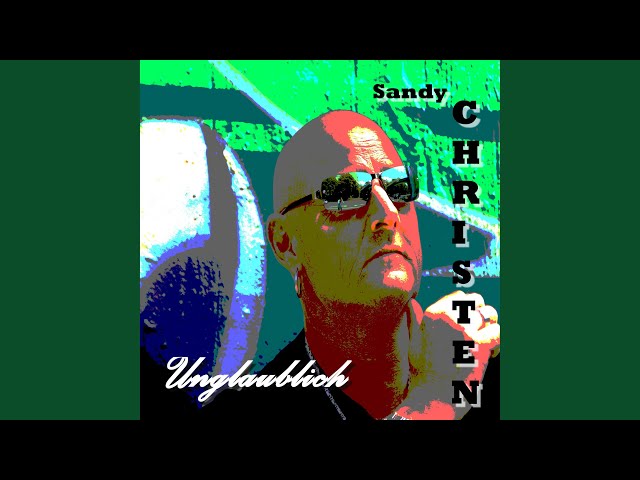 Sandy Christen - So bist du