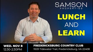 Come Join US - Samson Properties Lunch & Learn Nov 8, 2023 - Fredericksburg Country Club, VA