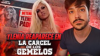 Ylenia Reaparece En La Cárcel De Los Gemelos