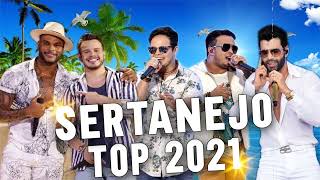 MIX SERTANEJO 2021 - As Melhores do Sertanejo Universitário - Lançamentos 2021 - TOP SERTANEJO 2021