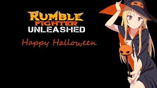 Rumble Fighter Unleashed Happy Halloween 2CE Remake