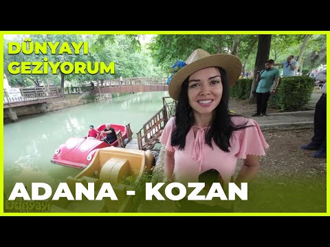 Dünyayı Geziyorum – Kozan | 12 Haziran 2022