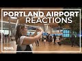 Travelers react to Portland airport