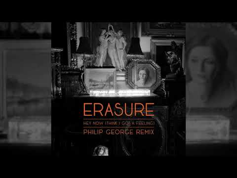 Erasure - Hey