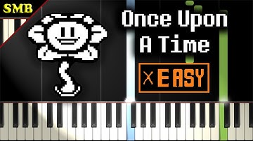 UNDERTALE - ONCE UPON A TIME - Easy Piano Tutorial