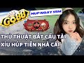 go88 - tải go88 2024 | Thủ thuật bắt cầu tài xỉu mới nhất húp tiền nhà các cực đơn giản | tải go88