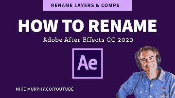 Adobe After Effects: How To Rename Layers & Comps