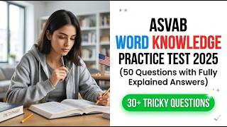 ASVAB Word Knowledge Practice Test 2026 Master Vocabulary and Boost Your AFQT Score Today