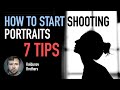 7 tips to start portrait photography