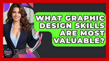 What Graphic Design Skills Are Most Valuable? - Graphic Design Nerd