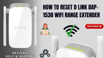 How to Fix D Link DAP 1530 wifi range extender issues | Factory reset the D Link DAP 1530 Extender