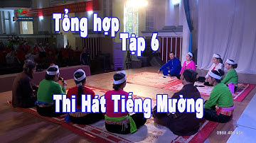 Tổng hợp thi hát tiếng Mường, hát đúp giao duyên tập 6