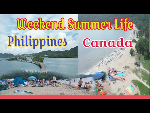 My Summer Life in Canada and in the Philippines