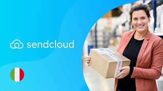 Spedizioni ecommerce: gestiscile meglio con Sendcloud