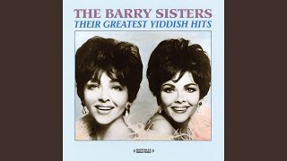 Video thumbnail of "The Barry Sisters - Ich Hob Dich Zefeel Lieb (I Love You Much Too Much)"