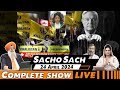 Sacho sach with dramarjit singh  april 24 2024 complete show