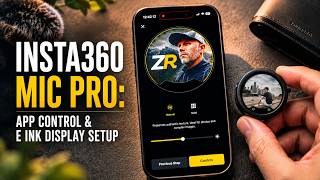 Insta360 Mic Pro: App Control & E Ink Display Setup