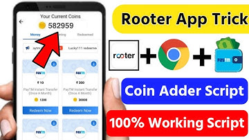 Rooter App Se Coins Kaisa Kamaya ! Rooter App Coins Adder Script ! Rooter App Unlimited Coins