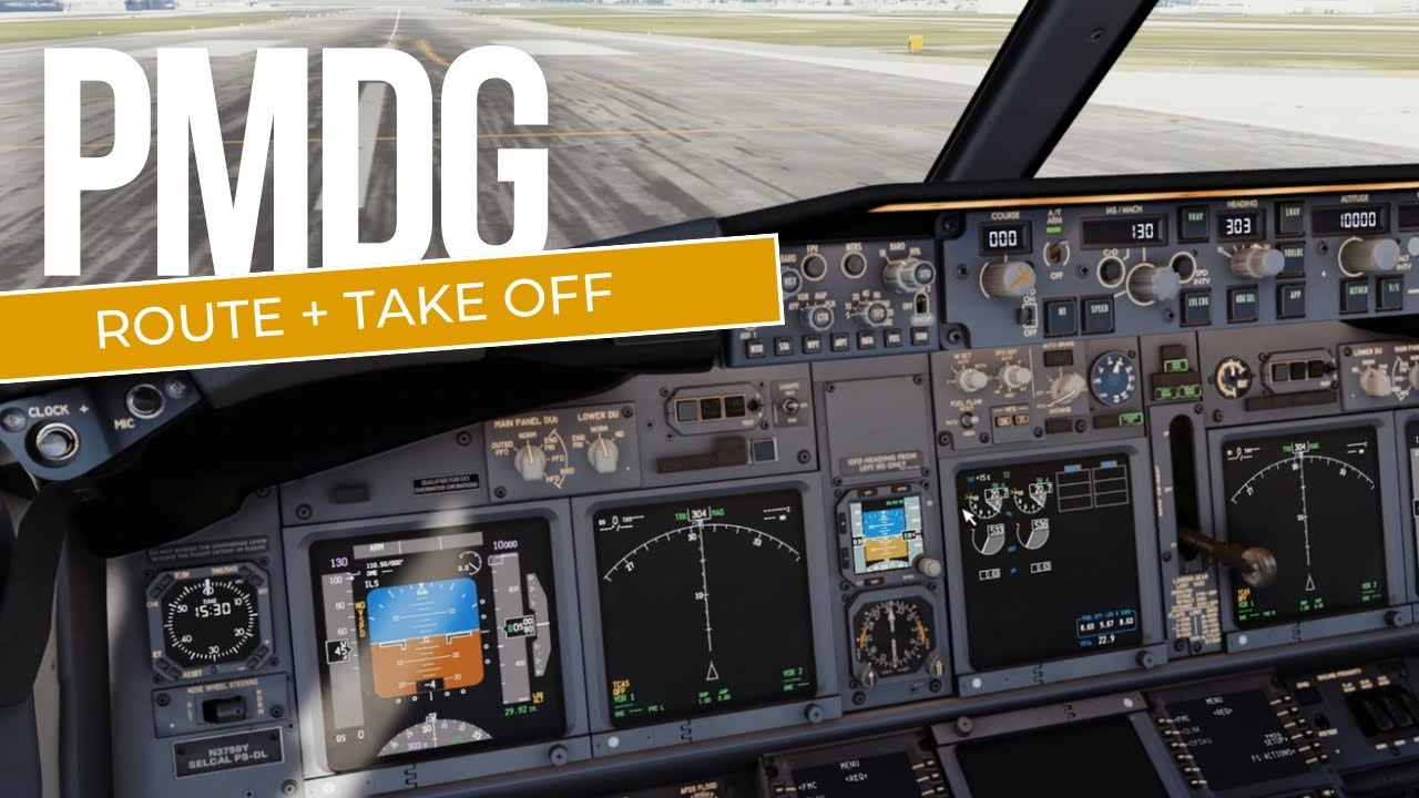PMDG 737 BEGINNERS guide full departure | MSFS master the PMDG series ...