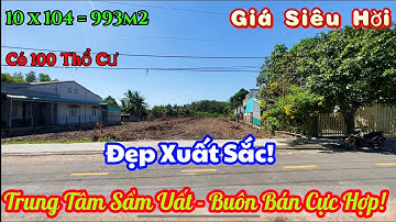 Đẹp Xuất Sắc! Lô Đất 10×104m Mặt Tiền Nhựa – Trung Tâm Sầm Uất, Buôn Bán Cực Hợp!