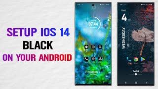 Setup  IOS 14 Black - ICON Pack On Your Android screenshot 2