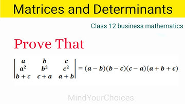 Matrices and Determinants | Class 12 business math | business mathematics @mindyourchoices
