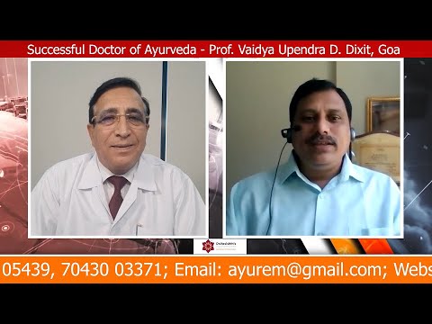 Dr.Vasishth's Successful Doctors of Ayurveda - Prof. Vaidya Upendra D. Dixit, Goa Dr.Vasishth's Successful Doctors of Ayurveda - Prof. Vaidya Upendra D. Dixit, Goa