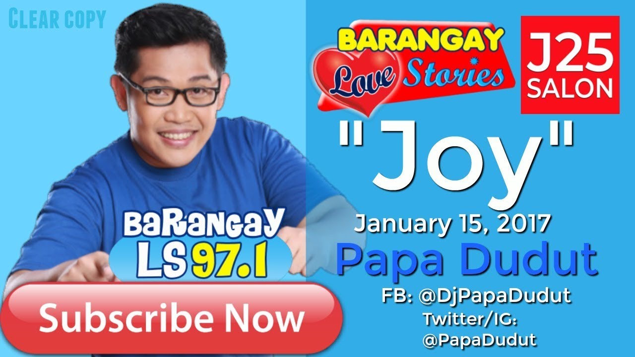 Barangay Love Stories January 15, 2017 Joy