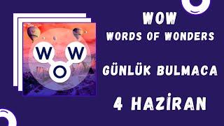 WORDS OF WONDERS WOW GÜNLÜK BULMACA 4 HAZİRAN 2020 screenshot 1