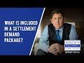 What is Included in a Settlement Demand Package?