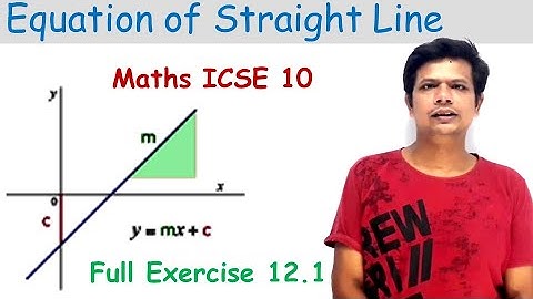 12 STRAIGHT LINE | Full Exercise 12.1 | ML Aggarwal ICSE 2023