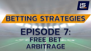 Betting Strategy: Free Bet Arbitrage screenshot 4