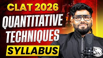 CLAT 2026 🔥 Quantitative Techniques Syllabus 🔥 Full Number Ka Raaz