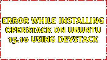 Ubuntu: Error while installing openstack on ubuntu 15.10 using devstack