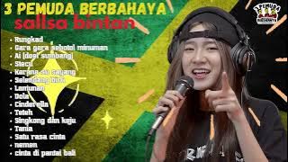 RUNGKAD _ REGGAE SKA || SALLSA BINTAN FT 3 PEMUDA BERBAHAYA FULL ALBUM
